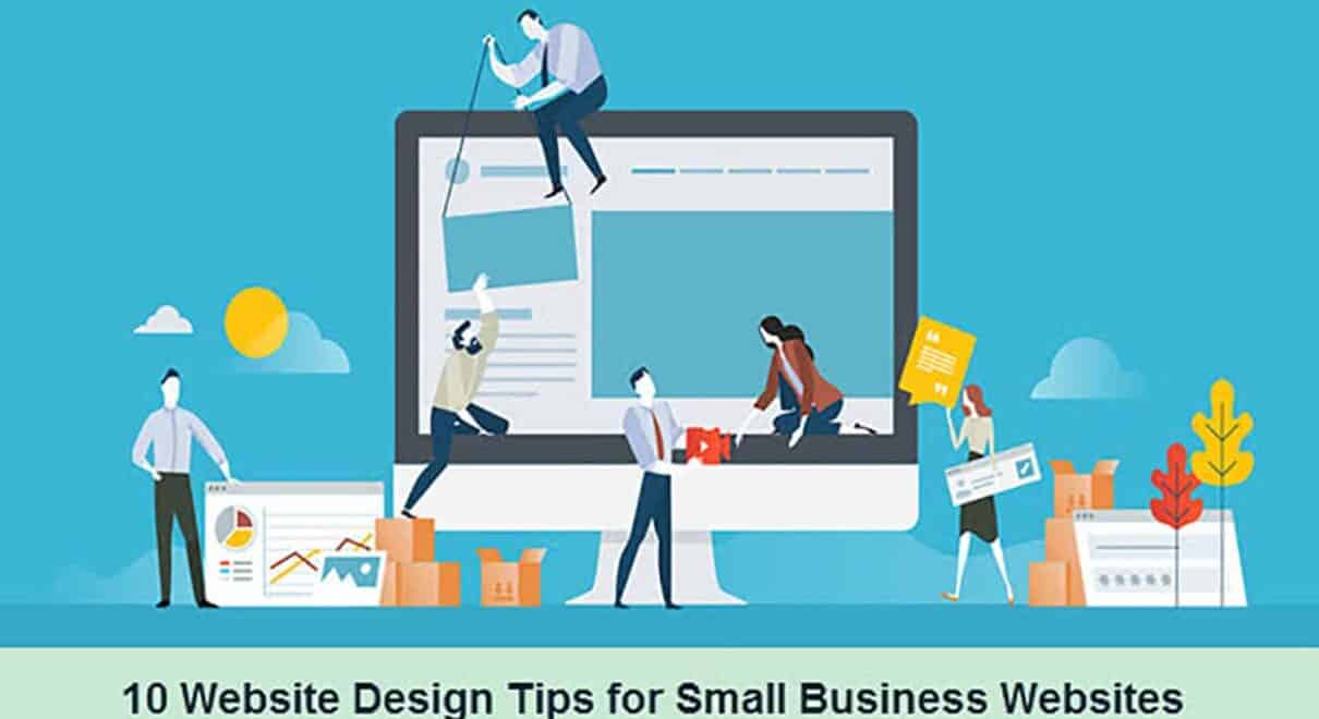 10 Website Design Tips for Small Business Websites